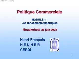 politique commerciale module 1 les fondements th oriques nouakchott 28 juin 2003