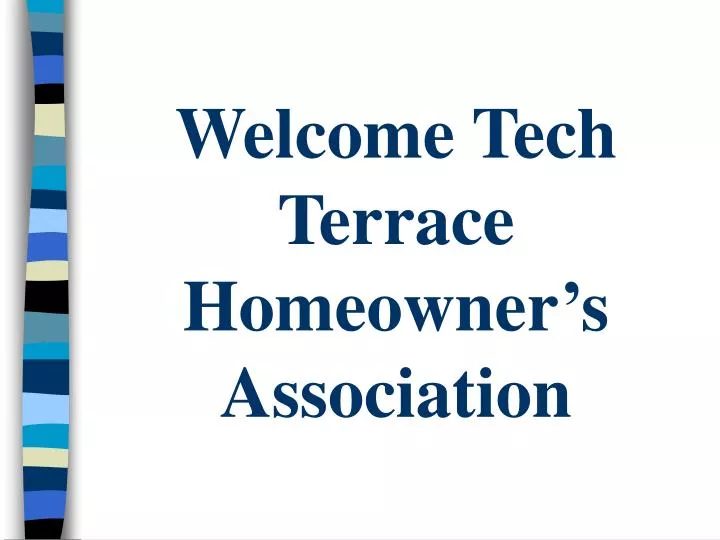 welcome tech terrace homeowner s association