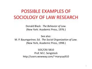 POSSIBLE EXAMPLES OF SOCIOLOGY OF LAW RESEARCH