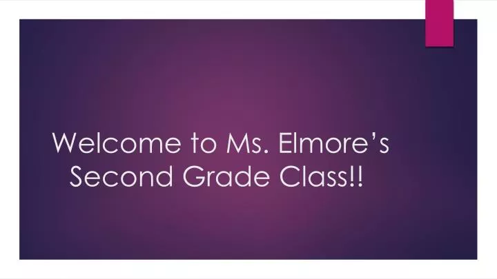 welcome to ms elmore s second grade class
