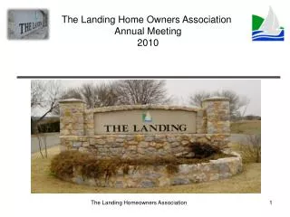 The Landing Home Owners Association Annual Meeting 2010