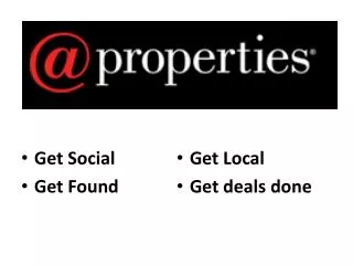 Get Social Get Found Get Local Get deals done