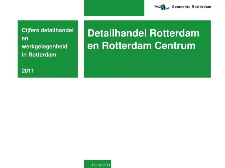 detailhandel rotterdam en rotterdam centrum