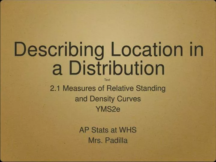 describing location in a distribution