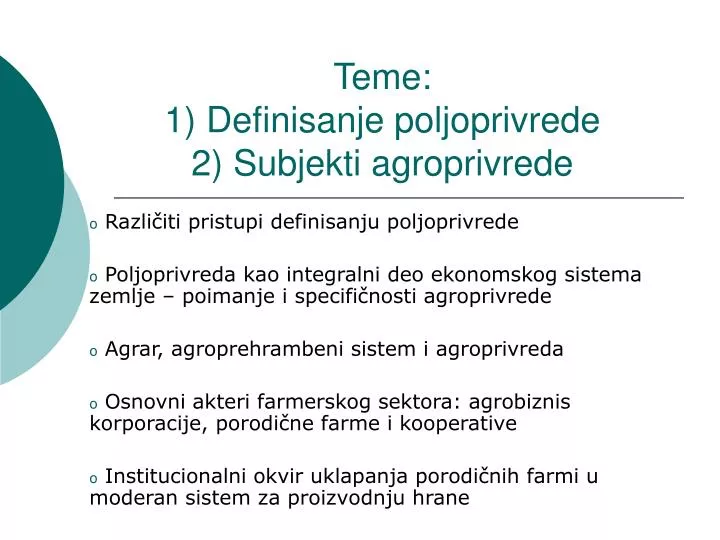 teme 1 definisanje poljoprivrede 2 subjekti agroprivrede