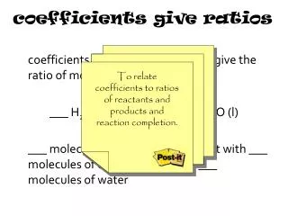 coefficients give ratios