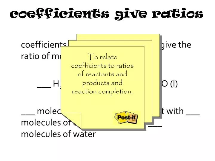 coefficients give ratios