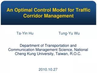 An Optimal Control Model for Traffic Corridor Management
