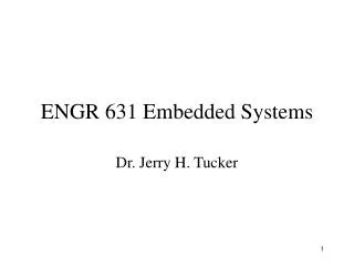 ENGR 631 Embedded Systems