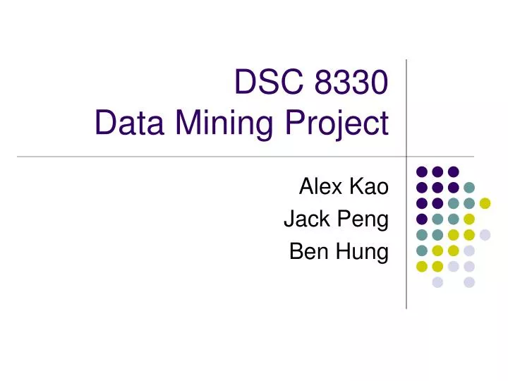 dsc 8330 data mining project