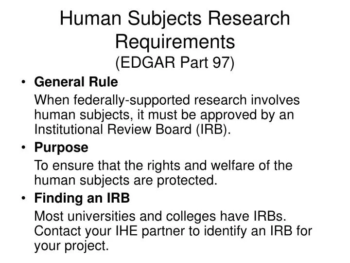 human subjects research requirements edgar part 97