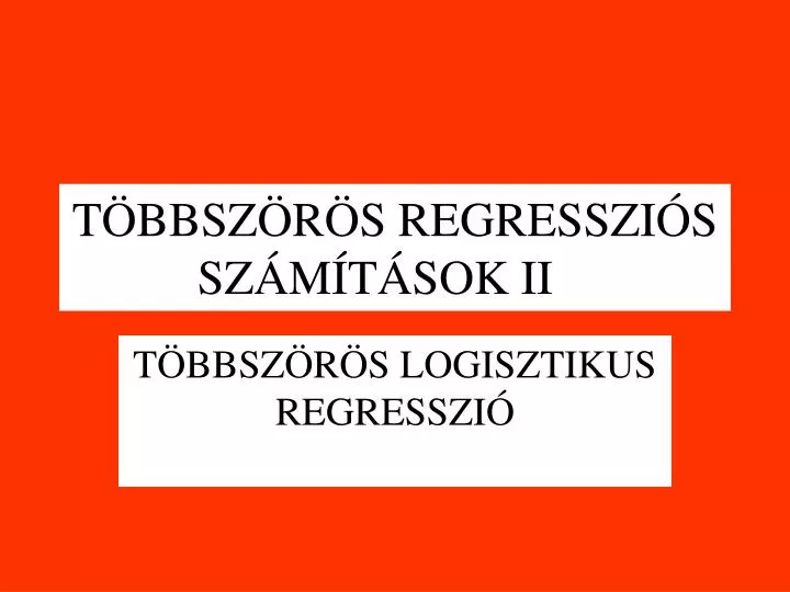 t bbsz r s regresszi s sz m t sok ii