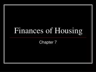 Finances of Housing