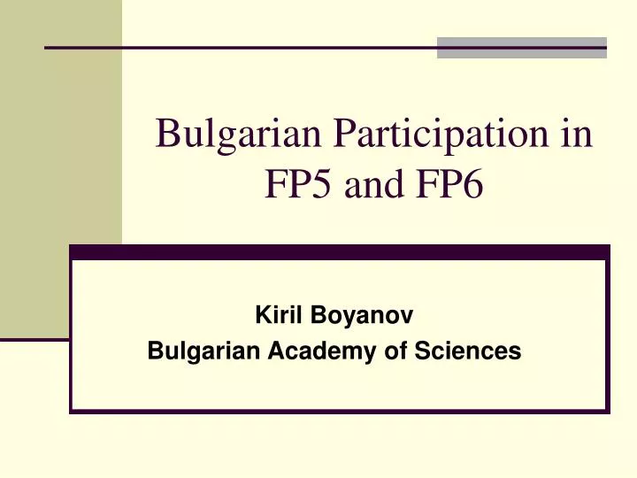 bulgarian participation in fp5 and fp6