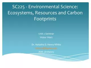 SC225 - Environmental Science: Ecosystems, Resources and Carbon Footprints