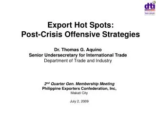 Export Hot Spots: Post-Crisis Offensive Strategies