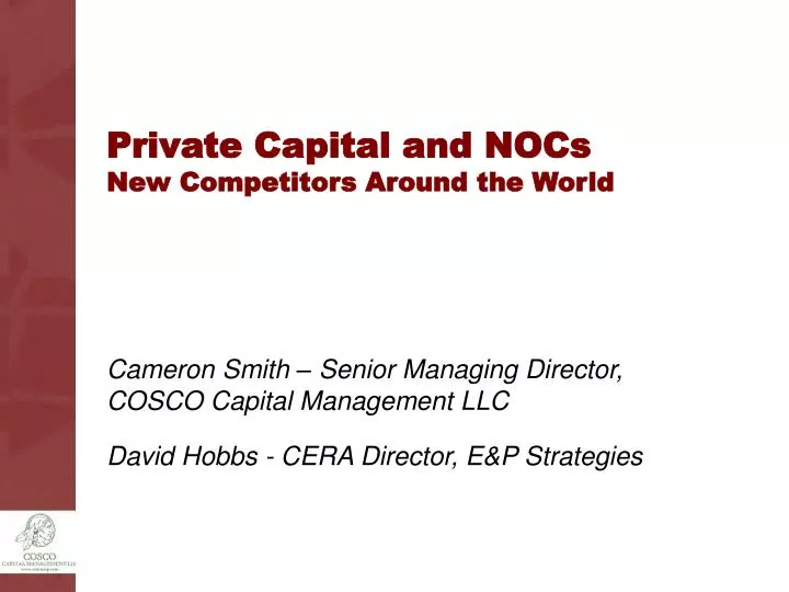 private capital and nocs new competitors around the world