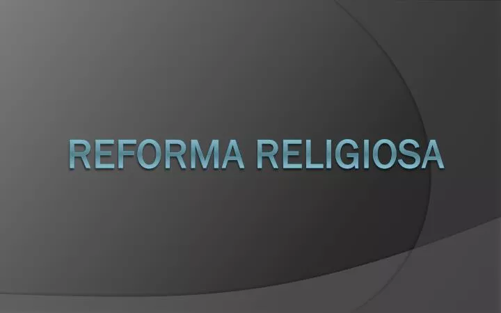 reforma religiosa