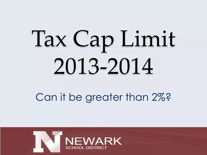 tax cap limit 2013 2014