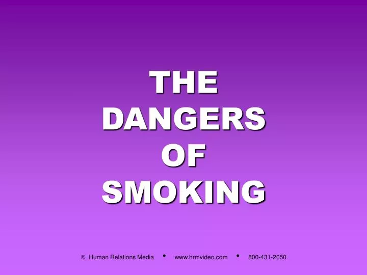the dangers of smoking