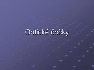 optick o ky