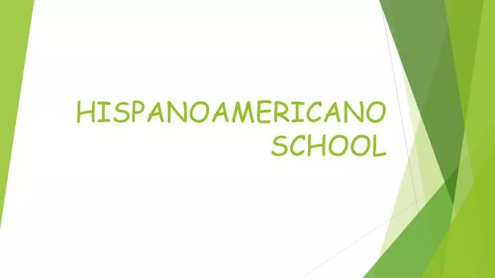 hispanoamericano school