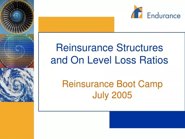 reinsurance structures and on level loss ratios