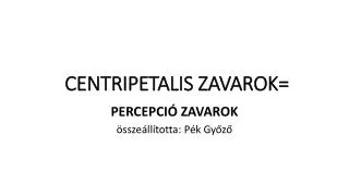centripetalis zavarok