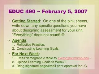 EDUC 490 ~ February 5, 2007