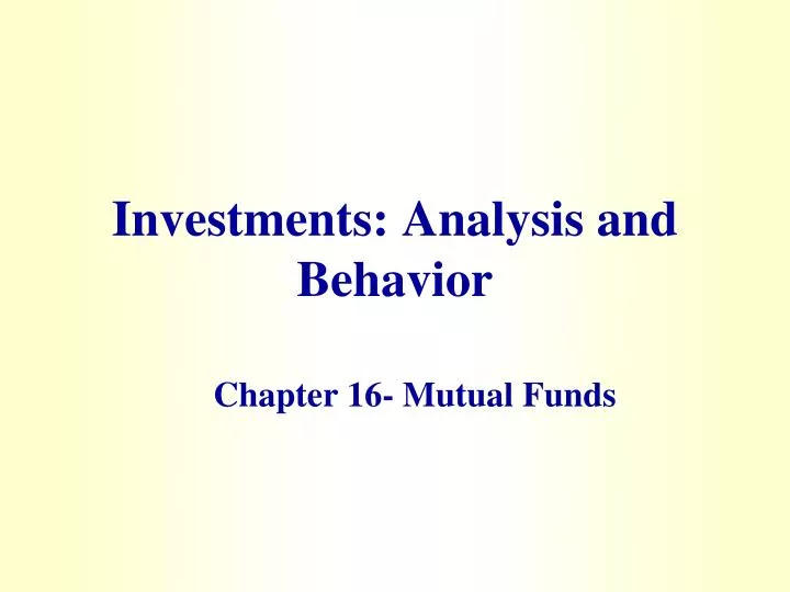 investments analysis and behavior