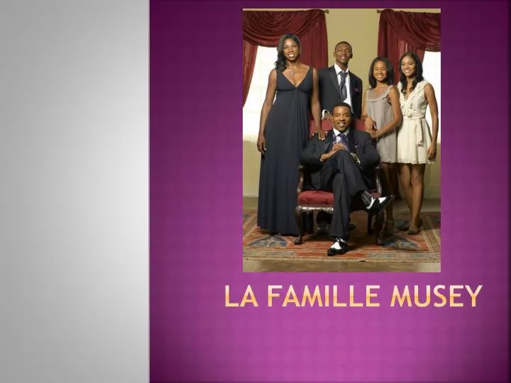 la famille musey