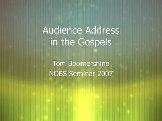 Audience Address in the Gospels