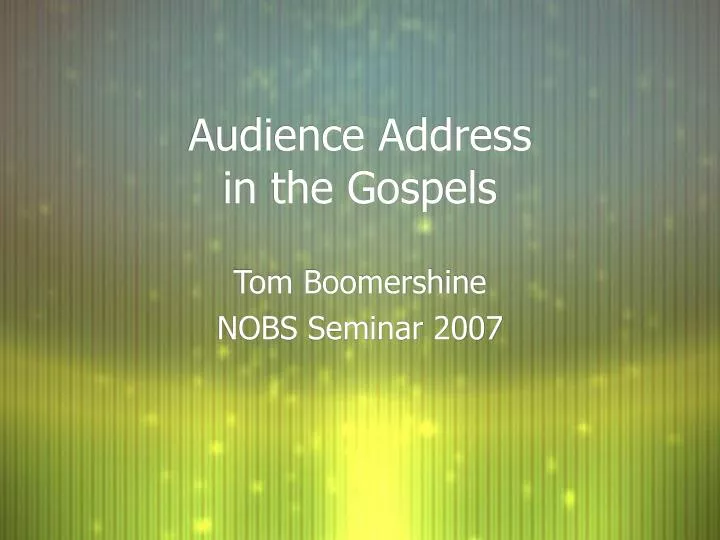 audience address in the gospels