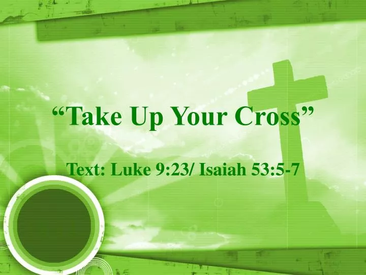 take up your cross