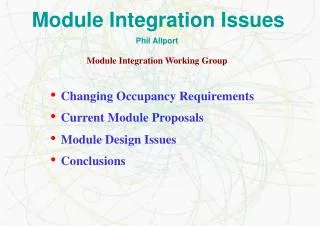 Module Integration Issues