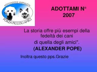 la storia offre pi esempi della fedelt dei cani di quella degli amici alexander pope