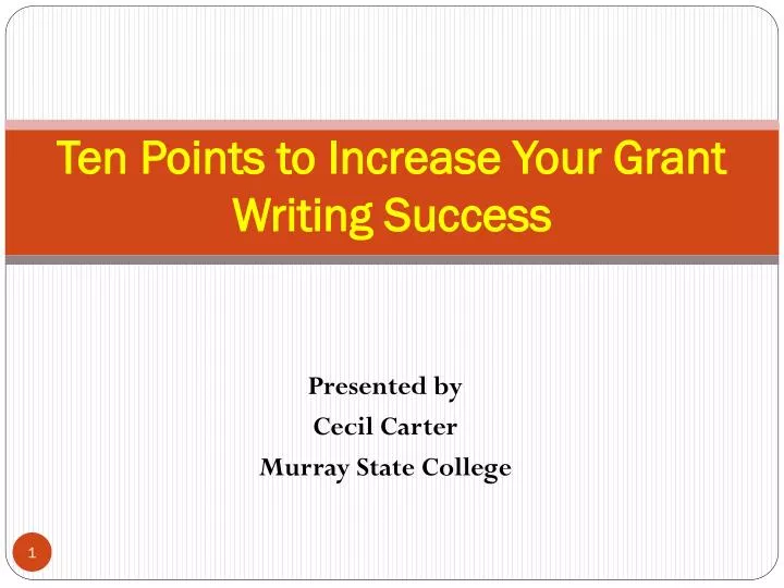 ten points to increase your grant writing success