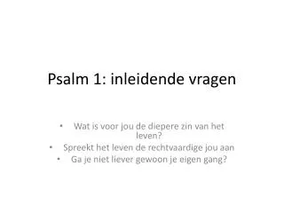 psalm 1 inleidende vragen
