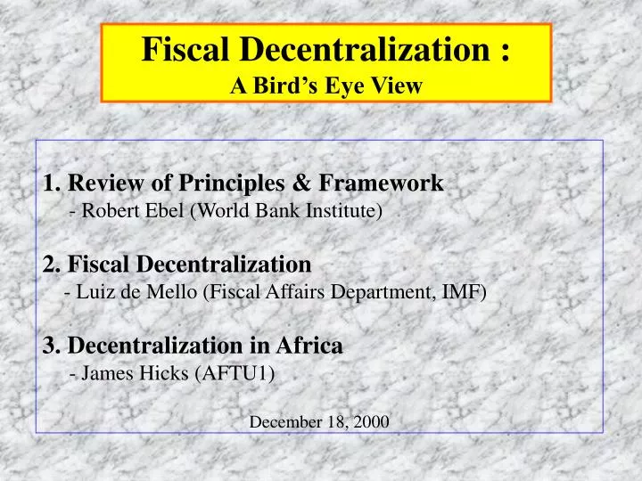 fiscal decentralization a bird s eye view