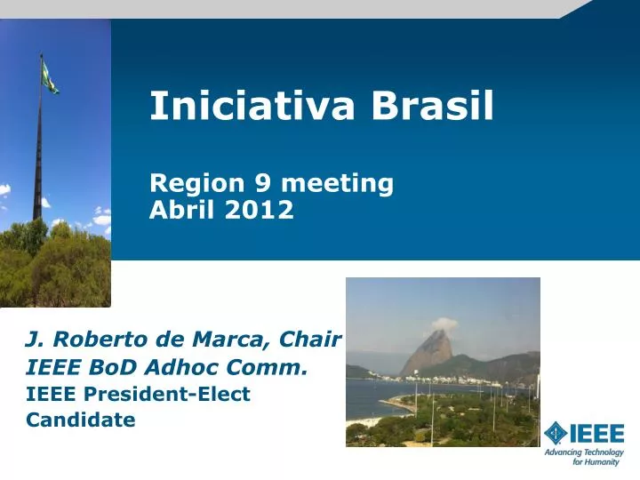 iniciativa brasil region 9 meeting abril 2012
