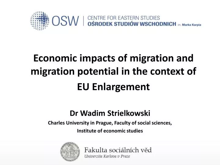 economic impacts of migration and migration potential in the context of eu enlargement