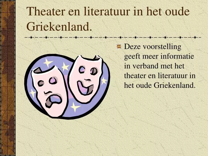 theater en literatuur in het oude griekenland