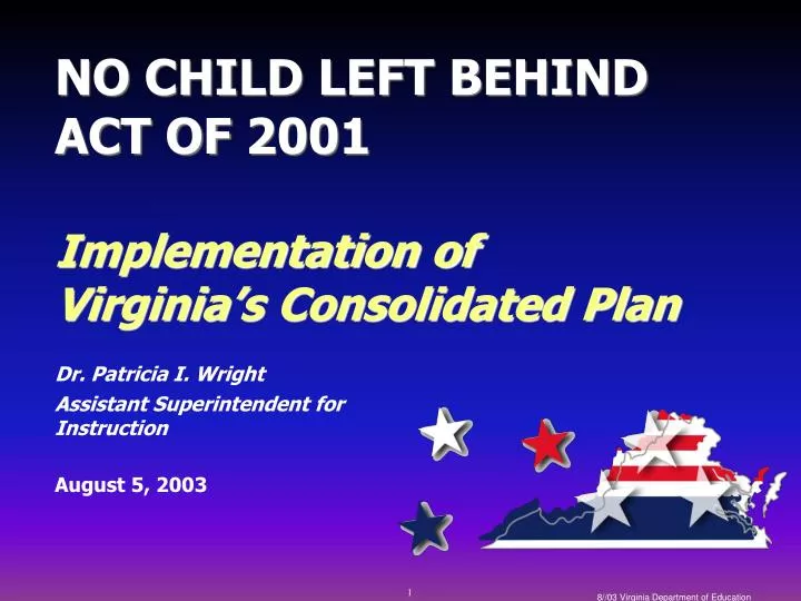 no child left behind act of 2001 implementation of virginia s consolidated plan