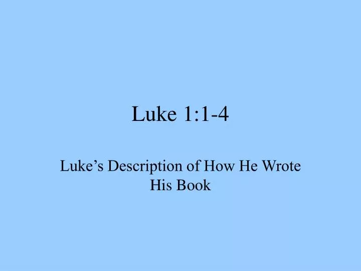 luke 1 1 4