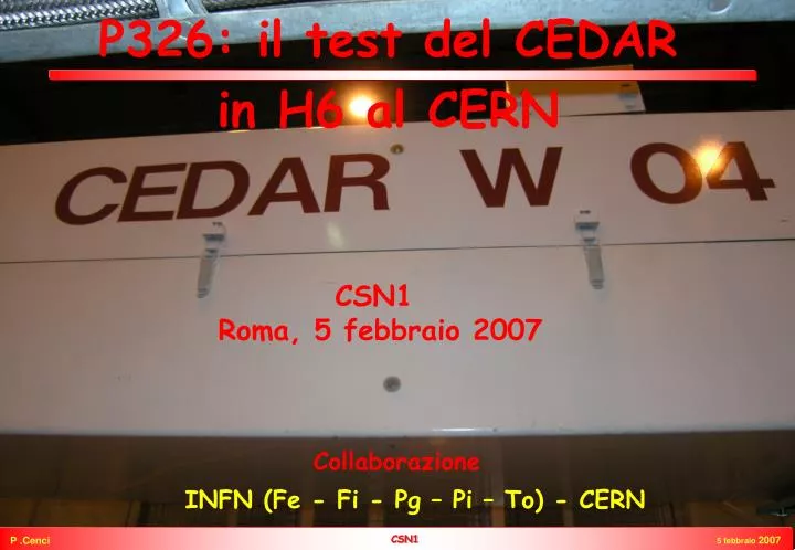 p326 il test del cedar in h6 al cern