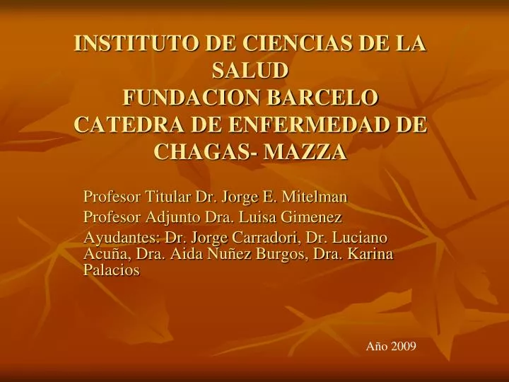 instituto de ciencias de la salud fundacion barcelo catedra de enfermedad de chagas mazza