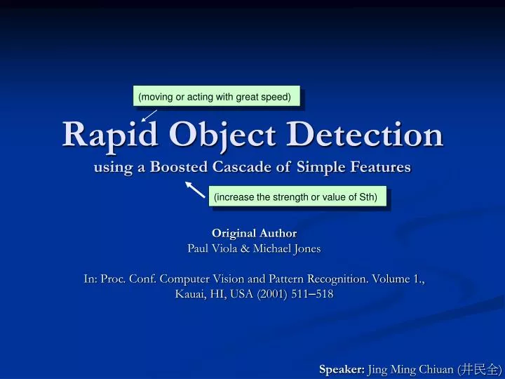 rapid object detection using a boosted cascade of simple features