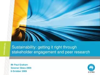 Sustainability: getting it right through stakeholder engagement and peer research