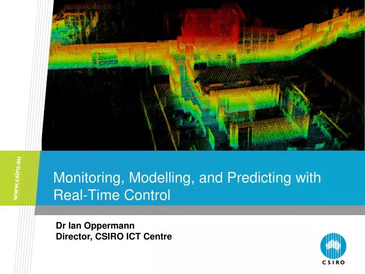 monitoring modelling and predicting with real time control