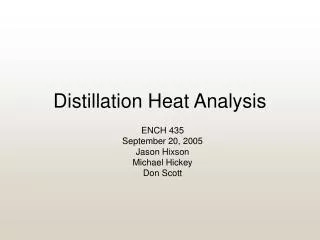Distillation Heat Analysis